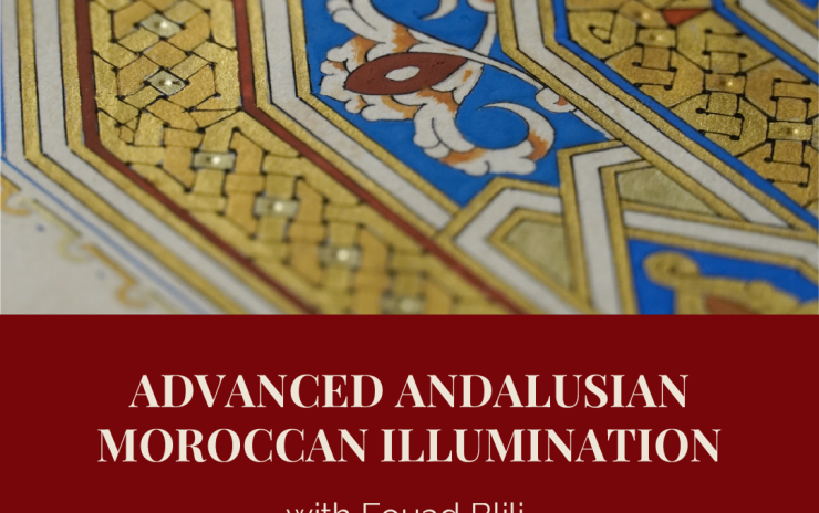 Advanced Andalusian Maghribi Illumination